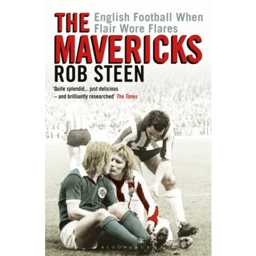 Bloomsbury Publishing PLC The Mavericks (häftad, eng)