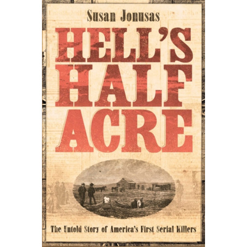 Simon & Schuster Ltd Hell's Half Acre (inbunden, eng)