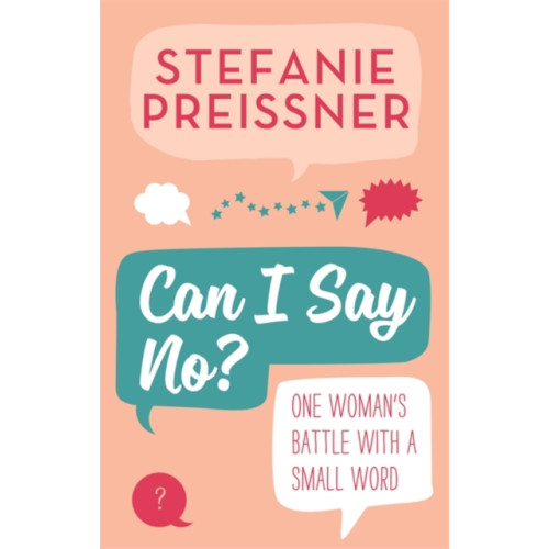Hachette Books Ireland Can I Say No? (häftad, eng)