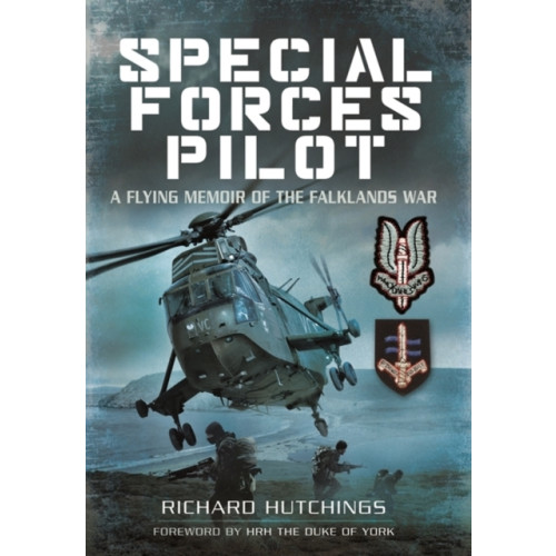 Pen & Sword Books Ltd Special Forces Pilot: A Flying Memoir of the Falkland War (häftad, eng)
