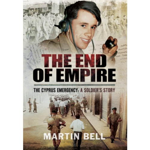 Pen & Sword Books Ltd The End of Empire (inbunden, eng)