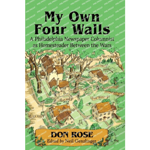 McFarland & Co Inc My Own Four Walls (häftad, eng)
