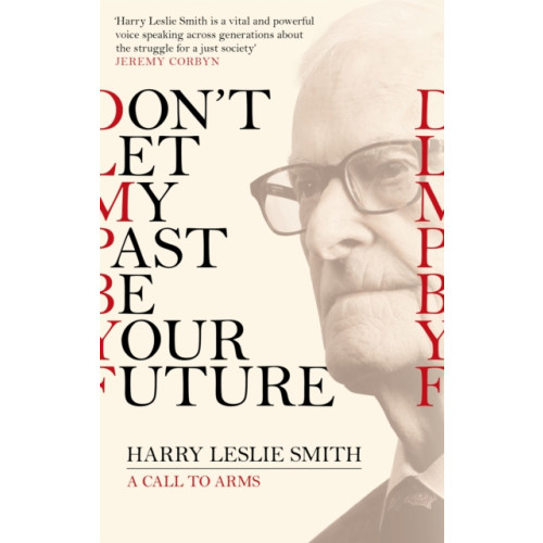 Little, Brown Book Group Don't Let My Past Be Your Future (häftad, eng)