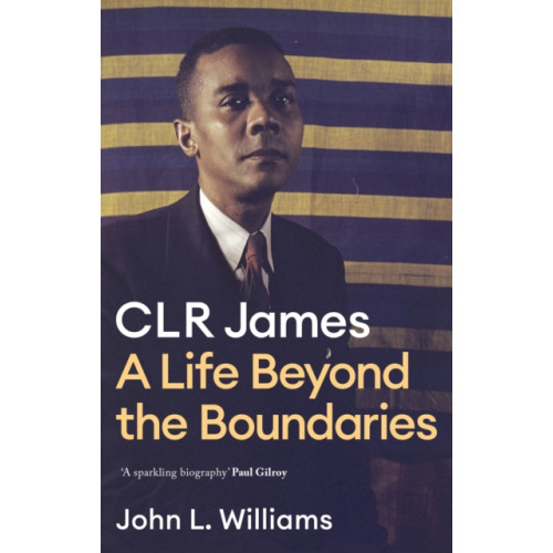 Little, Brown Book Group CLR James (häftad, eng)