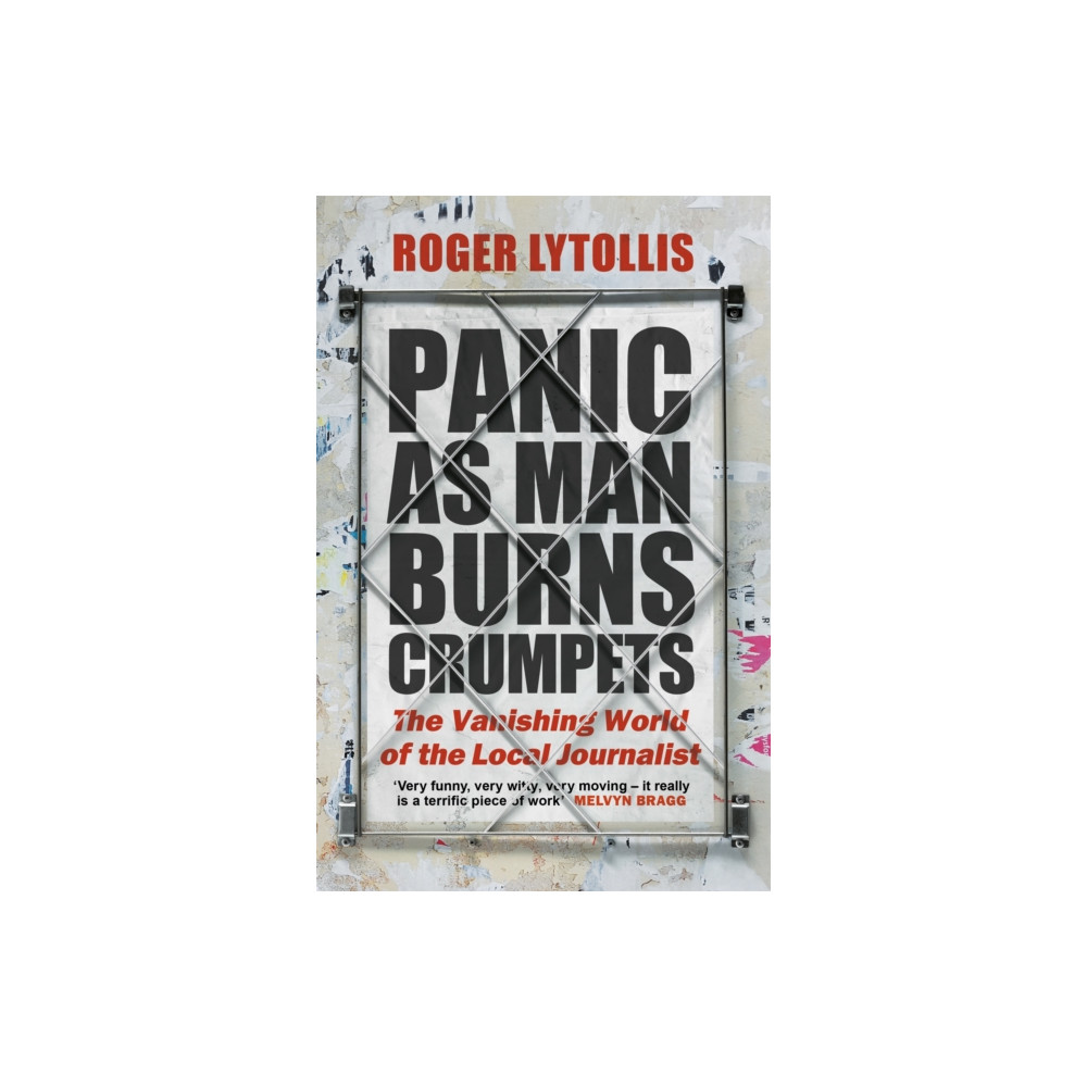 Produktbild för Panic as Man Burns Crumpets (häftad, eng)