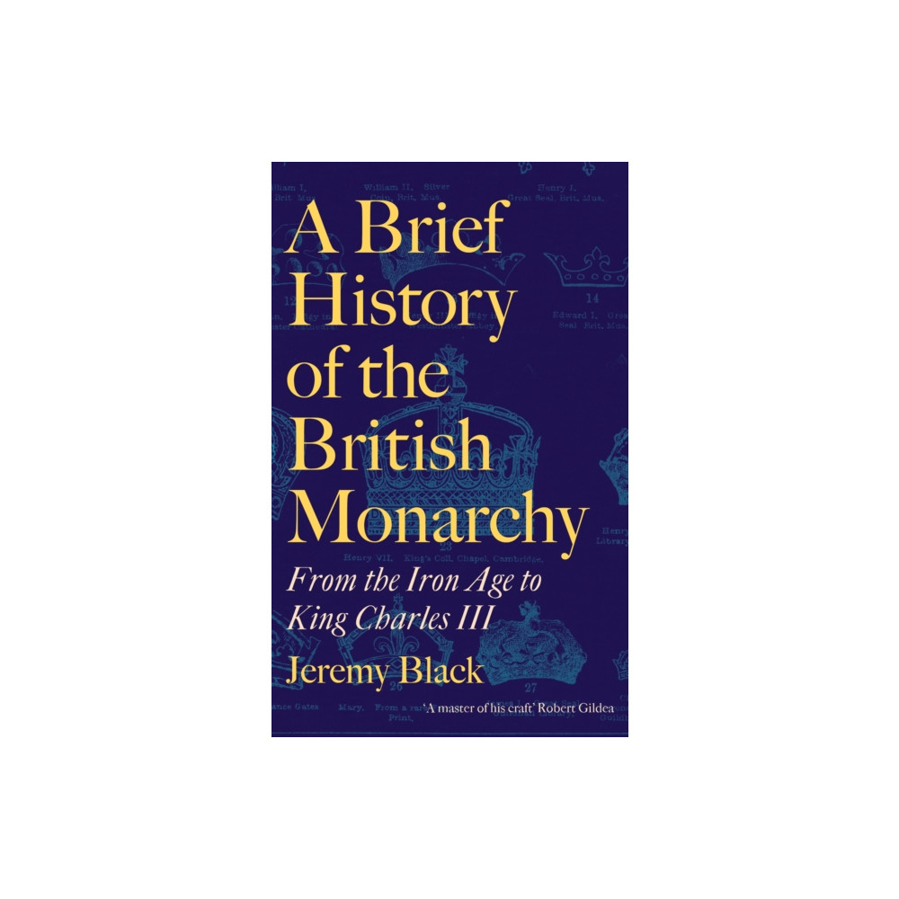 Produktbild för A Brief History of the British Monarchy (inbunden, eng)