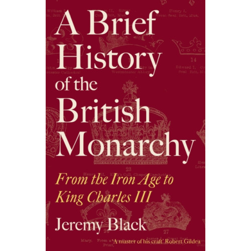 Little, Brown Book Group A Brief History of the British Monarchy (häftad, eng)
