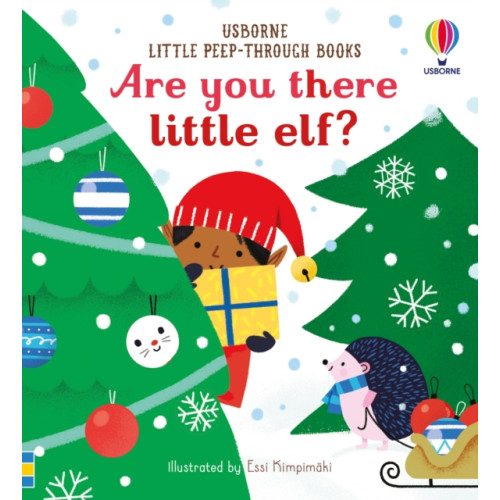 Usborne Publishing Ltd Little Peep-Through Books Are you there little Elf? (bok, board book, eng)