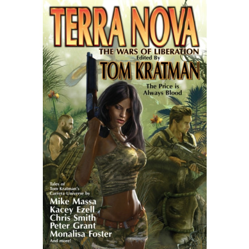 Baen Books Terra Nova: The Wars of Liberation (häftad, eng)