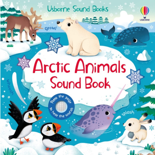 Usborne Publishing Ltd Arctic Animals Sound Book (bok, board book, eng)