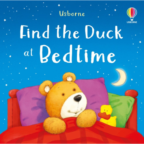 Usborne Publishing Ltd Find the Duck at Bedtime (bok, board book, eng)