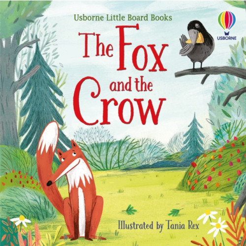 Usborne Publishing Ltd The Fox and the Crow (bok, board book, eng)