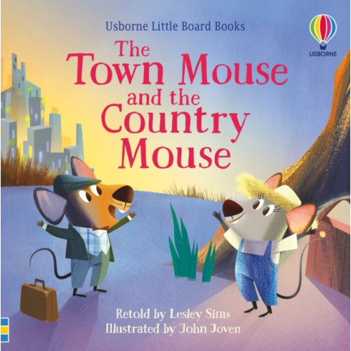 Usborne Publishing Ltd The Town Mouse and the Country Mouse (bok, board book, eng)