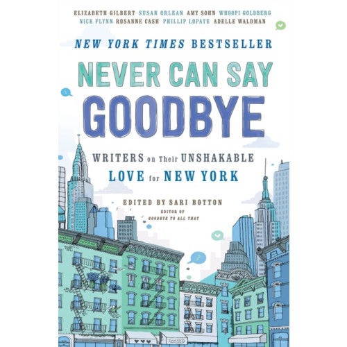 Gallery Books Never Can Say Goodbye (häftad, eng)