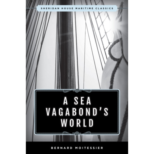 Rowman & littlefield A Sea Vagabond's World (häftad, eng)