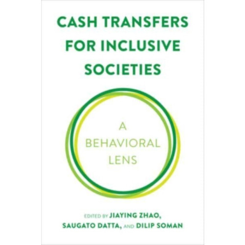 University of Toronto Press Cash Transfers for Inclusive Societies (inbunden, eng)