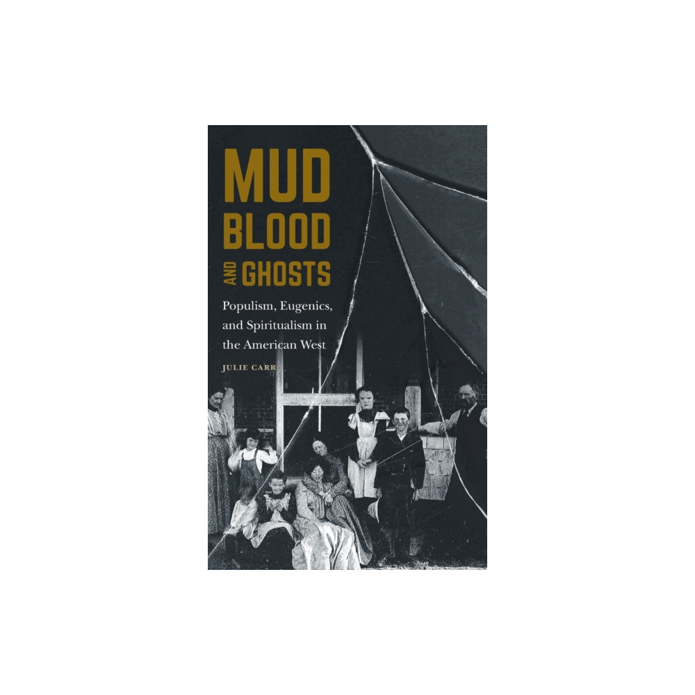 Produktbild för Mud, Blood, and Ghosts (inbunden, eng)