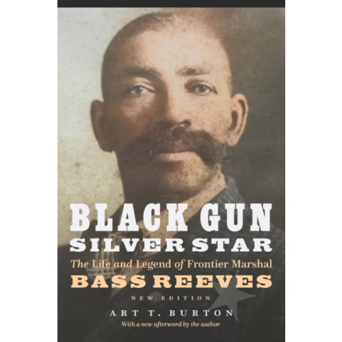 University of Nebraska Press Black Gun, Silver Star (häftad, eng)