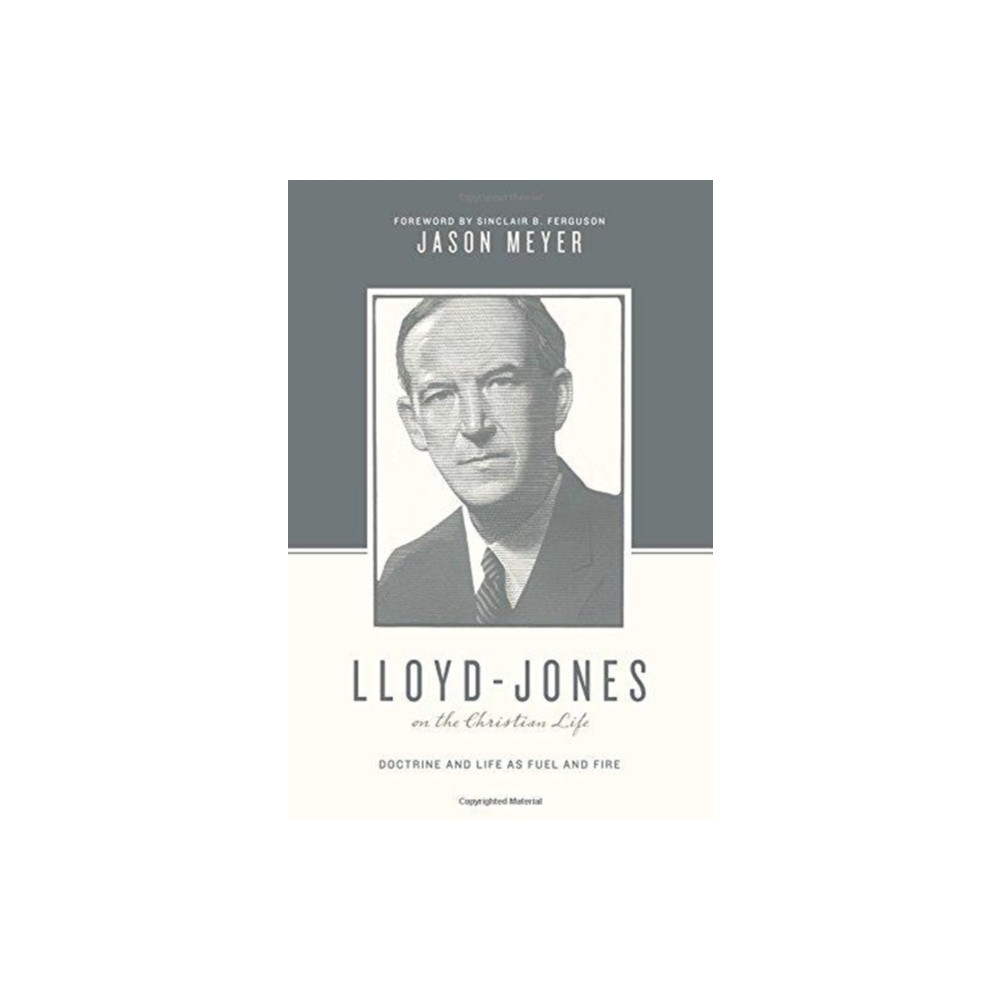 Produktbild för Lloyd-Jones on the Christian Life (häftad, eng)