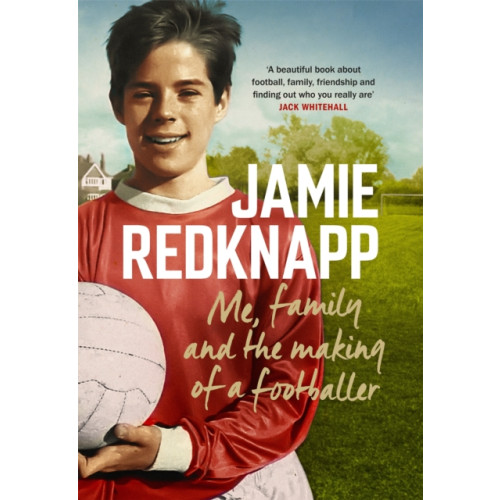 Headline Publishing Group Me, Family and the Making of a Footballer (häftad, eng)
