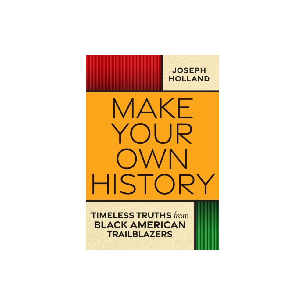 Produktbild för Make Your Own History (inbunden, eng)