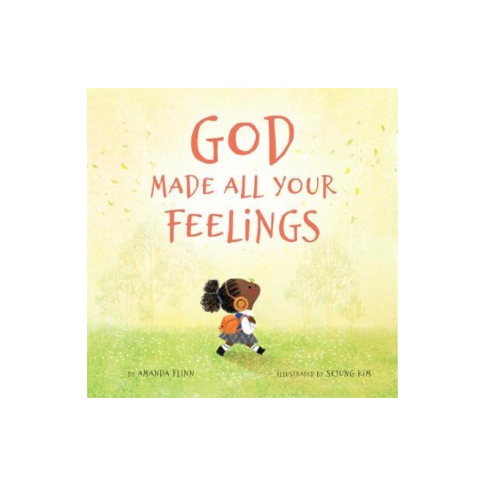 Produktbild för God Made All Your Feelings (inbunden, eng)