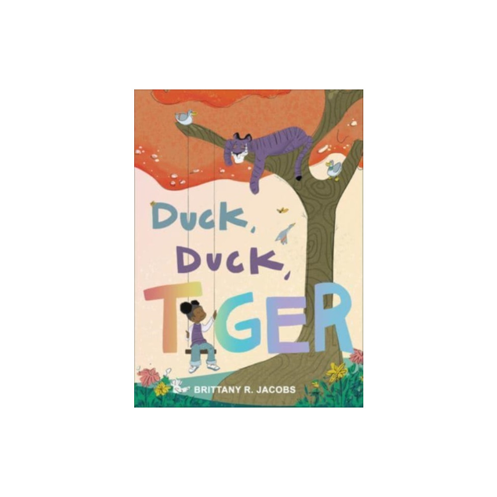 Produktbild för Duck, Duck, Tiger (inbunden, eng)