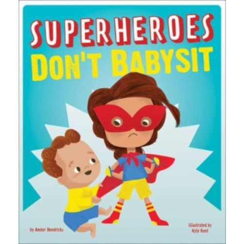 Augsburg Fortress Publishers Superheroes Don't Babysit (häftad, eng)