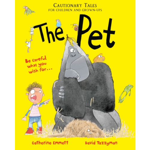 Pan Macmillan The Pet: Cautionary Tales for Children and Grown-ups (häftad, eng)