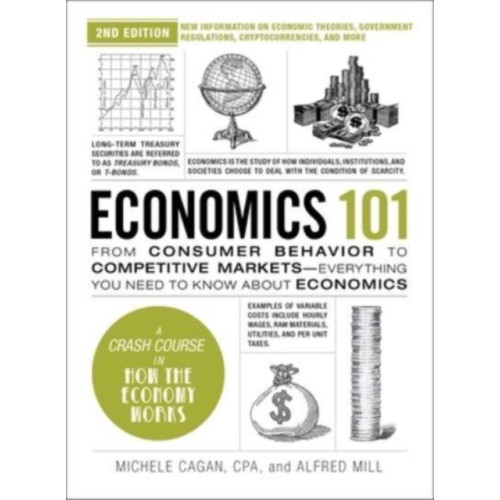 Adams Media Corporation Economics 101, 2nd Edition (inbunden, eng)