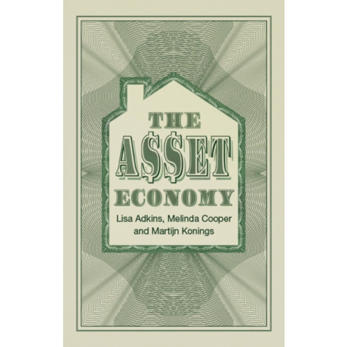 John Wiley And Sons Ltd The Asset Economy (häftad, eng)