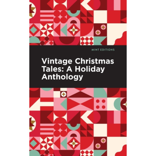 Mint Editions Vintage Christmas Tales (häftad, eng)