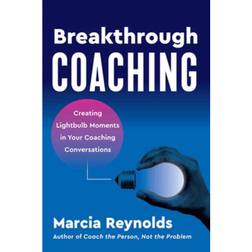 Berrett-Koehler Publishers Breakthrough Coaching (häftad, eng)