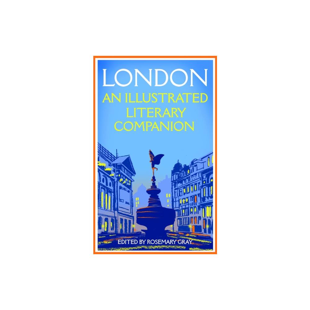 Produktbild för London: An Illustrated Literary Companion (häftad, eng)