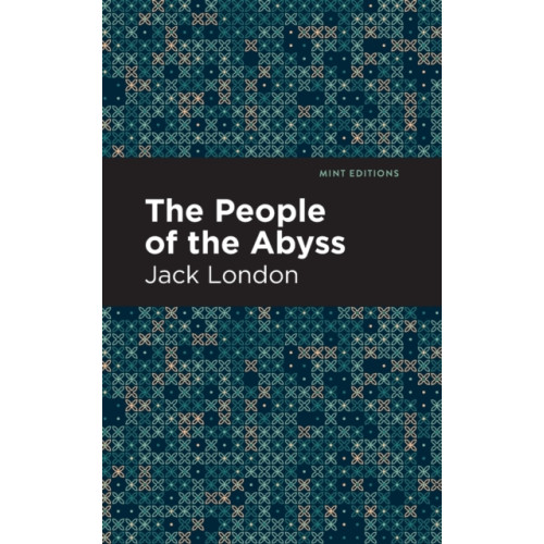 Mint Editions The People of the Abyss (häftad, eng)