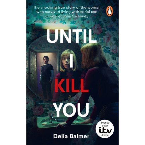 Ebury Publishing Until I Kill You (häftad, eng)