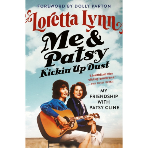 Grand Central Publishing Me & Patsy Kickin' Up Dust (häftad, eng)