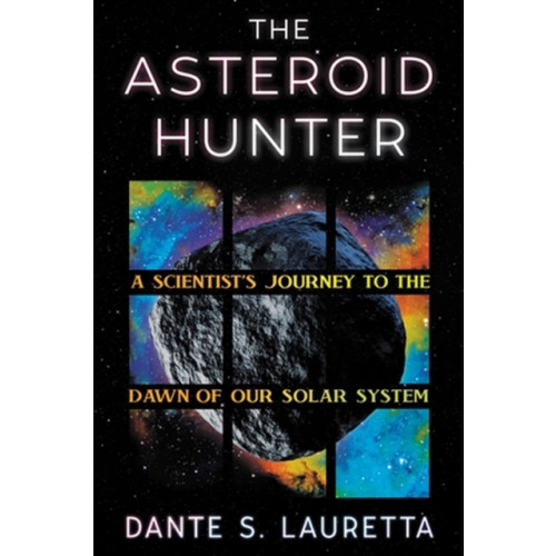 Grand Central Publishing The Asteroid Hunter (inbunden, eng)