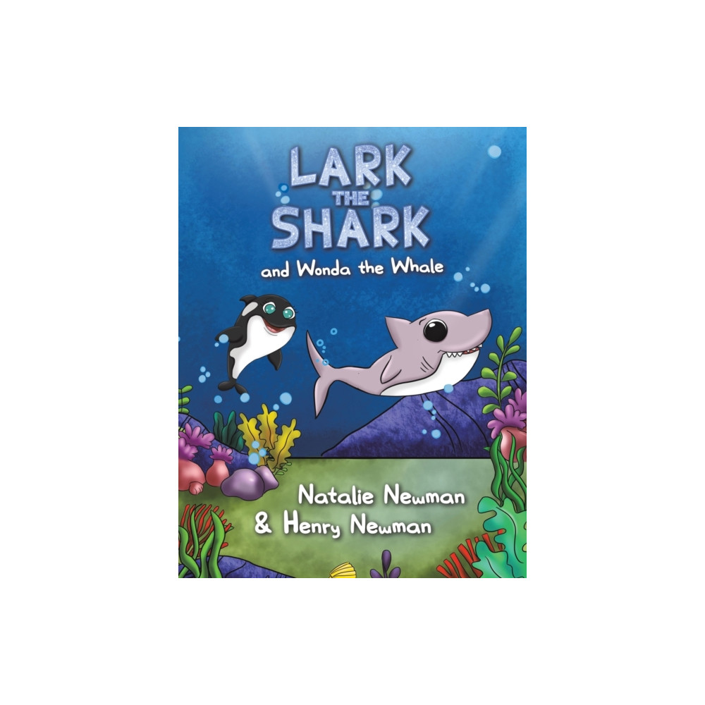 Produktbild för Lark the Shark and Wonda the Whale (häftad, eng)