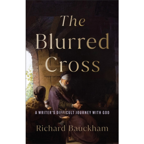 Baker publishing group The Blurred Cross (häftad, eng)