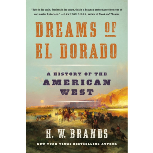 Basic Books Dreams of El Dorado (häftad, eng)