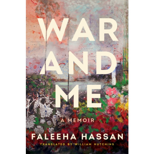 Amazon Publishing War and Me (häftad, eng)