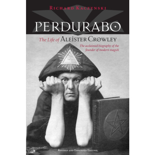 North Atlantic Books,U.S. Perdurabo, Revised and Expanded Edition (inbunden, eng)