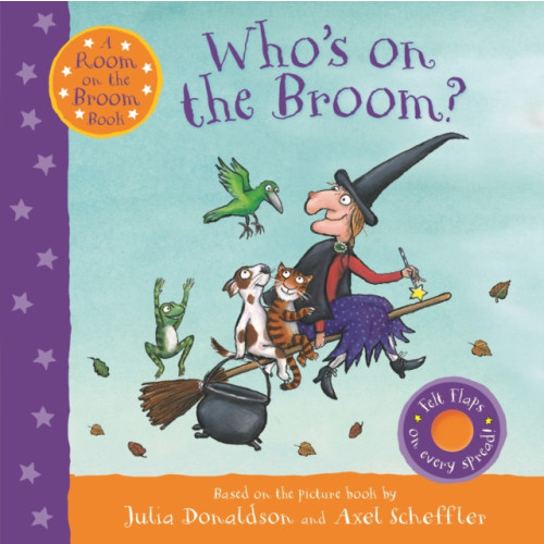 Pan Macmillan Who's on the Broom? (bok, board book, eng)