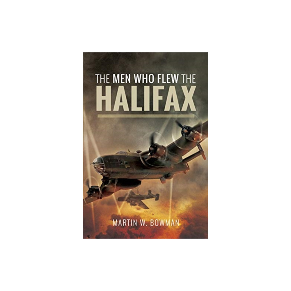 Produktbild för The Men Who Flew the Halifax (inbunden, eng)