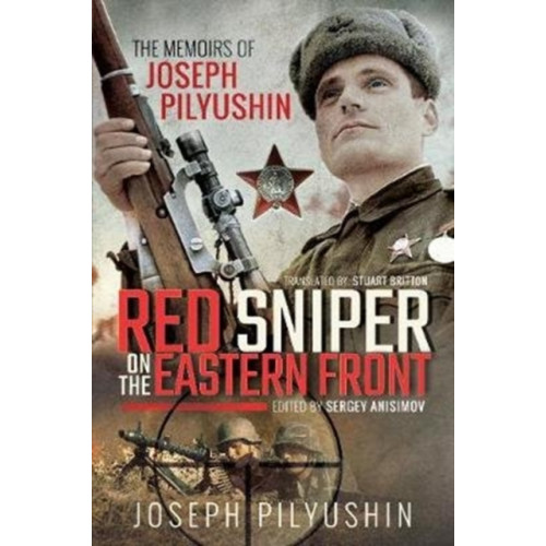 Pen & Sword Books Ltd Red Sniper on the Eastern Front (häftad, eng)