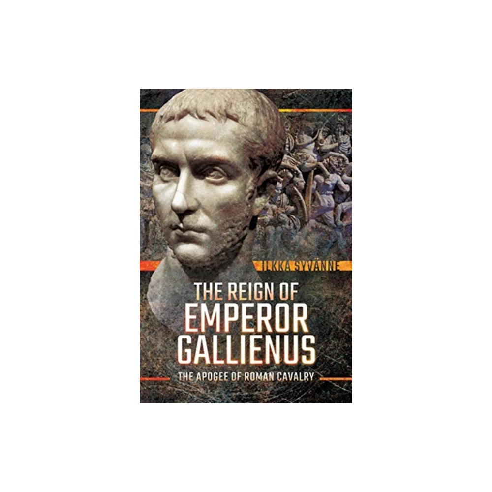 Produktbild för The Reign of Emperor Gallienus (inbunden, eng)