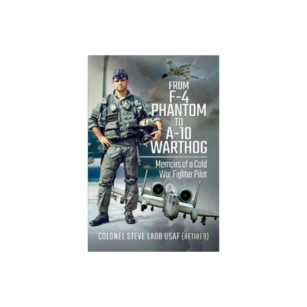 Produktbild för From Phantom to Warthog (inbunden, eng)