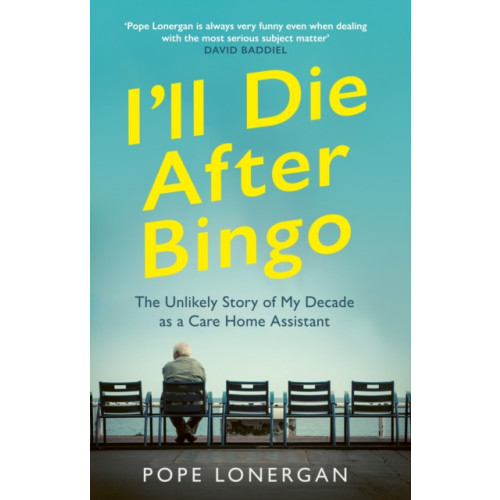 Ebury Publishing I'll Die After Bingo (häftad, eng)