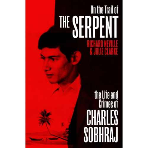 Vintage Publishing On the Trail of the Serpent (häftad, eng)